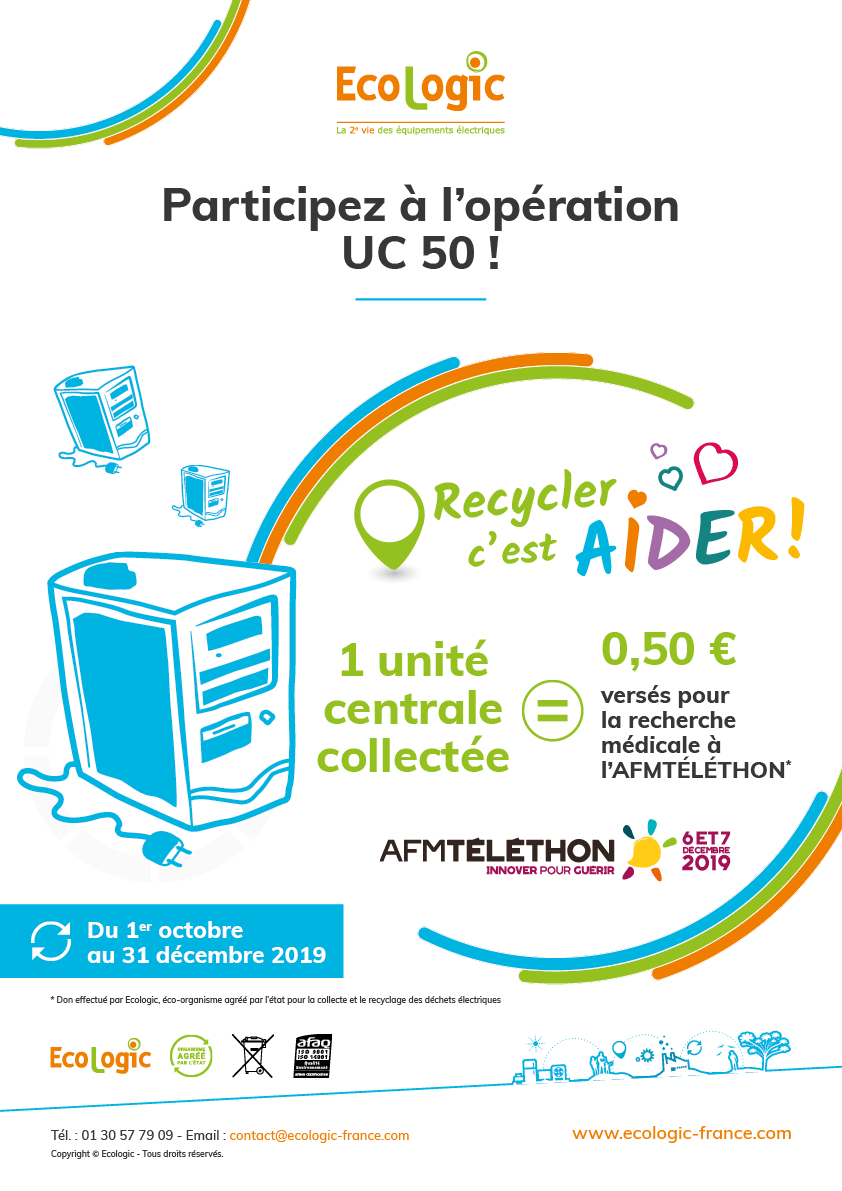 Ecologic Recycler c'est aider le Téléthon 50 centimes par unité centrale collectée