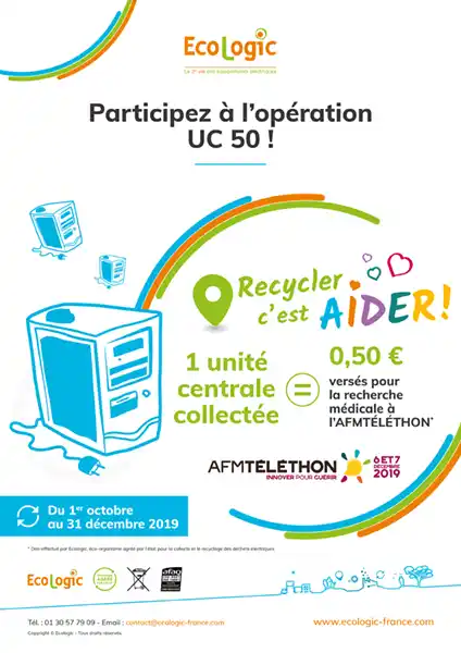 Ecologic Recycler c'est aider le Téléthon 50 centimes par unité centrale collectée