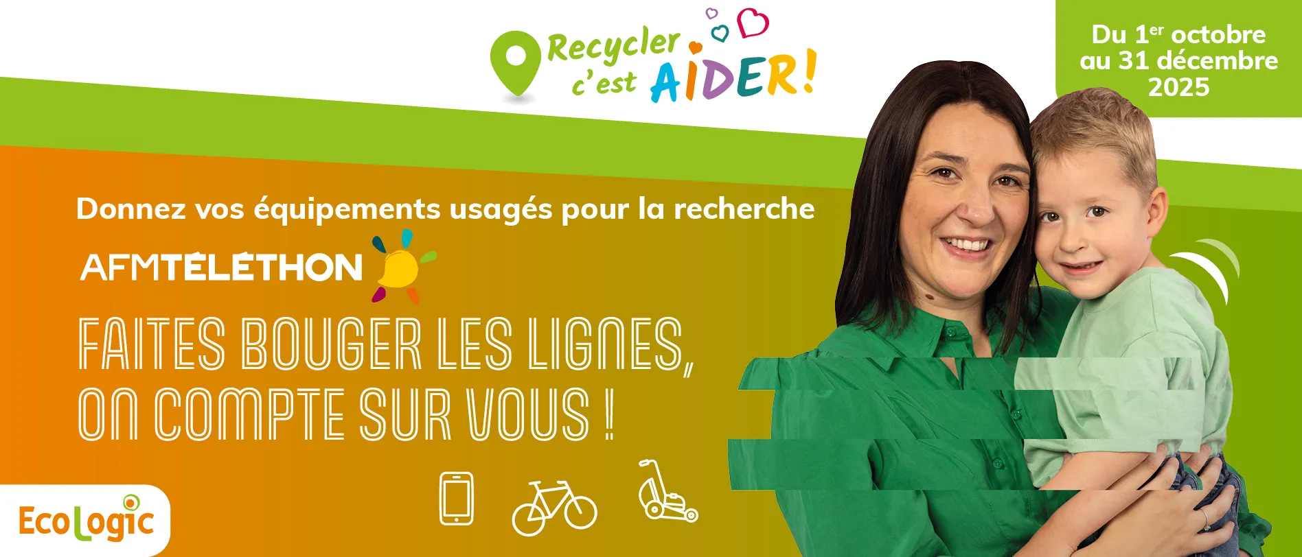 Ecologic avec l'AFM Téléthon pour soutenir la recherche médicale.